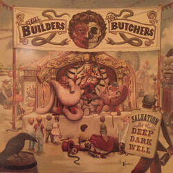 Builders And The Butchers The Salvation Is A Deep Dark Well (Indie Exclusive Green Vinyl) Vinyl LP