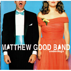 The Matthew Good Band Underdogs