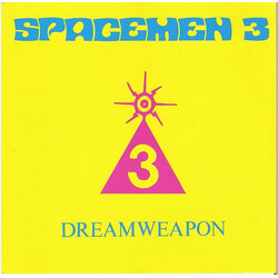 Spacemen 3 Dreamweapon