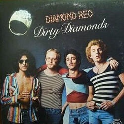 Diamond Reo Dirty Diamonds