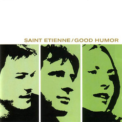 Saint Etienne Good Humor