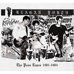 Reagan Youth The Poss Tapes 1981 - 1984