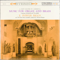 E. Power Biggs / New England Brass Ensemble / Richard Burgin Music For Organ And Brass: Canzonas Of Gabrieli And Frescobaldi