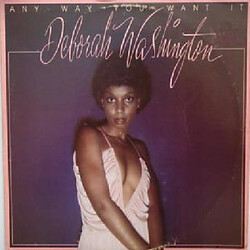 Deborah Washington Any Way You Want It