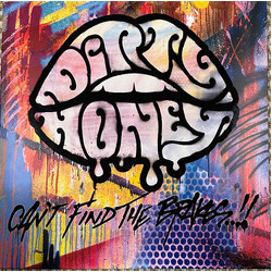 Dirty Honey Can't Find The Brakes