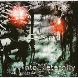 Into Eternity The Incurable Tragedy