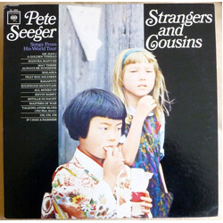 Pete Seeger Strangers And Cousins (Songs From His World Tour)