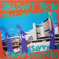 Shadowy Men On A Shadowy Planet Savvy Show Stoppers