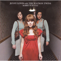 Jenny Lewis / The Watson Twins Rabbit Fur Coat Vinyl LP