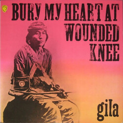 Gila (2) Bury My Heart At Wounded Knee