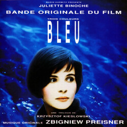 Zbigniew Preisner Trois Couleurs: Bleu (Bande Originale Du Film)