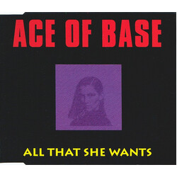 Ace Of Base All That She Wants
