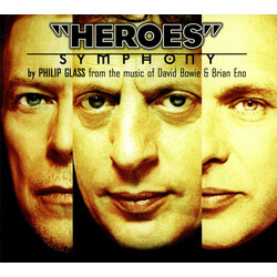 Philip Glass / David Bowie / Brian Eno "Heroes" Symphony