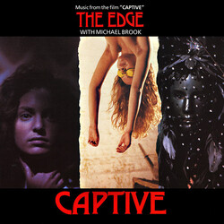 The Edge / Michael Brook Captive