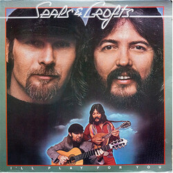 Seals & Crofts I'll Play For You