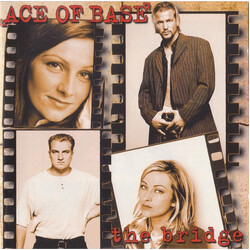 Ace Of Base The Bridge