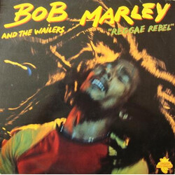 Bob Marley & The Wailers Reggae Rebel