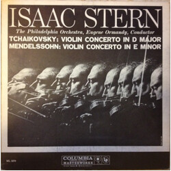 Pyotr Ilyich Tchaikovsky / Felix Mendelssohn-Bartholdy / Isaac Stern / Eugene Ormandy / The Philadelphia Orchestra Violin Concertos