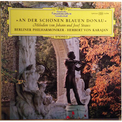 Johann Strauss Jr. / Josef Strauß / Berliner Philharmoniker / Herbert von Karajan An Der Schönen Blauen Donau (Melodien Von Johann Und Josef Strauss)