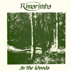 Rimarimba In The Woods