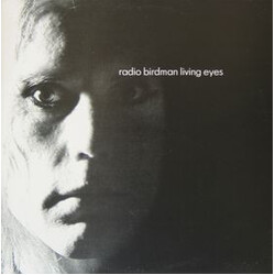 Radio Birdman Living Eyes