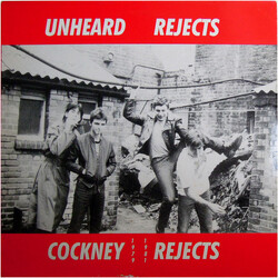 Cockney Rejects Unheard Rejects