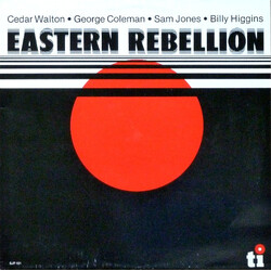Cedar Walton / George Coleman / Sam Jones / Billy Higgins Eastern Rebellion