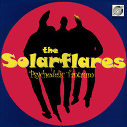 The Solarflares Psychedelic Tantrum