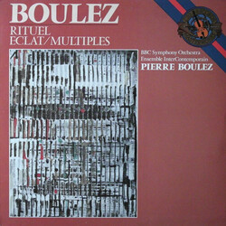 Pierre Boulez / BBC Symphony Orchestra / Ensemble InterContemporain Rituel / Eclat ⁄ Multiples