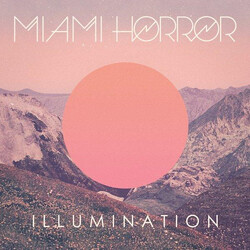 Miami Horror Illumination VINYL LP
