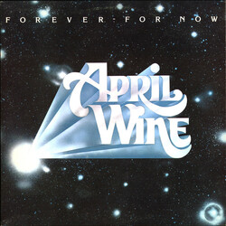 April Wine Forever For Now