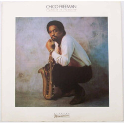 Chico Freeman Tradition In Transition