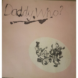 Daddy Cool (5) Daddy Who?