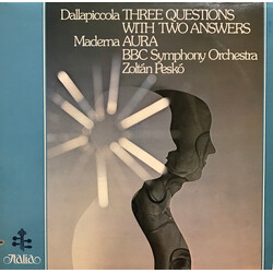 Luigi Dallapiccola / Bruno Maderna / BBC Symphony Orchestra / Zoltán Peskó Three Questions With Two Answers / Aura