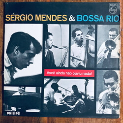 Sérgio Mendes / Bossa Rio Você Ainda Não Ouviu Nada!