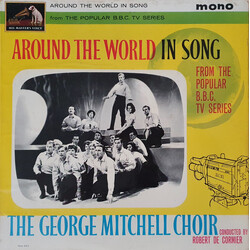 The George Mitchell Choir Around The World In Song
