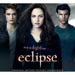 Various The Twilight Saga: Eclipse (Original Motion Picture Soundtrack)