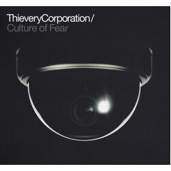 Thievery Corporation Culture Of Fear