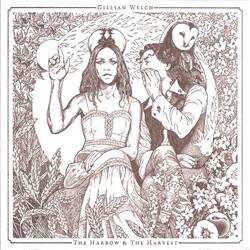 Gillian Welch The Harrow & The Harvest  LP Deluxe Edition 150 Gram Audiophile Pressing New Full-Color Cover Art Gatefold