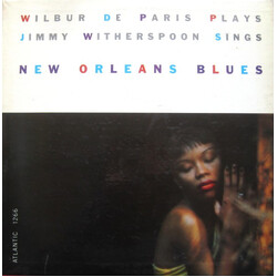 Wilbur De Paris / Jimmy Witherspoon Wilbur De Paris Plays & Jimmy Witherspoon Sings New Orleans Blues