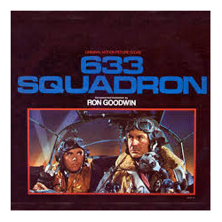 Ron Goodwin 633 Squadron (Original Motion Picture Soundtrack)
