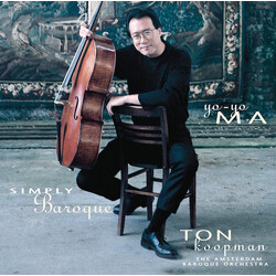 Yo-Yo Ma / Ton Koopman / The Amsterdam Baroque Orchestra Simply Baroque
