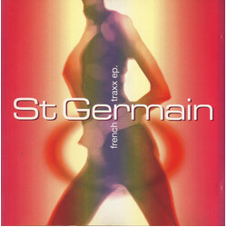 St Germain French Traxx EP