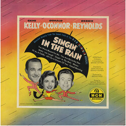Gene Kelly / Donald O'Connor / Debbie Reynolds Singin' In The Rain (Recorded Directly From The Sound Track Of The M-G-M Technicolor Musical)