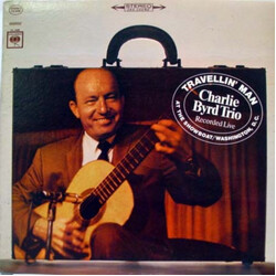 Charlie Byrd Trio Travellin' Man