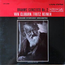 Johannes Brahms / Van Cliburn / Fritz Reiner / The Chicago Symphony Orchestra Concerto No. 2