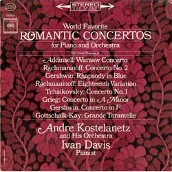André Kostelanetz And His Orchestra / Ivan Davis (2) World Favorite Romantic Concertos For Piano And Orchestra