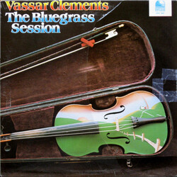 Vassar Clements The Bluegrass Session
