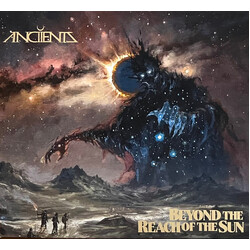 Anciients Beyond The Reach Of The Sun