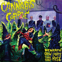 Cannabis Corpse Beneath Grow Lights Thou Shalt Rise